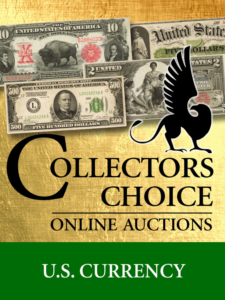 September 26, 2024 Collectors Choice Online Auction - U.S. Currency